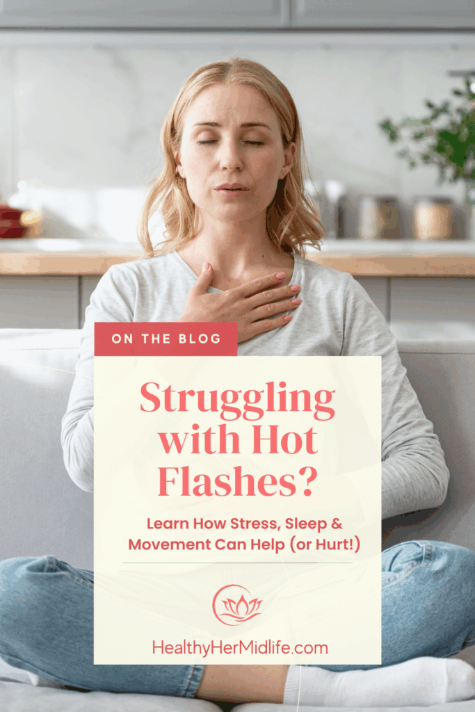 struggling with hot flashes